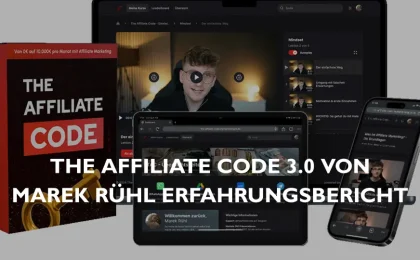 The Affiliate Code 3.0 Erfahrungen von Marek Rühl Titelbild